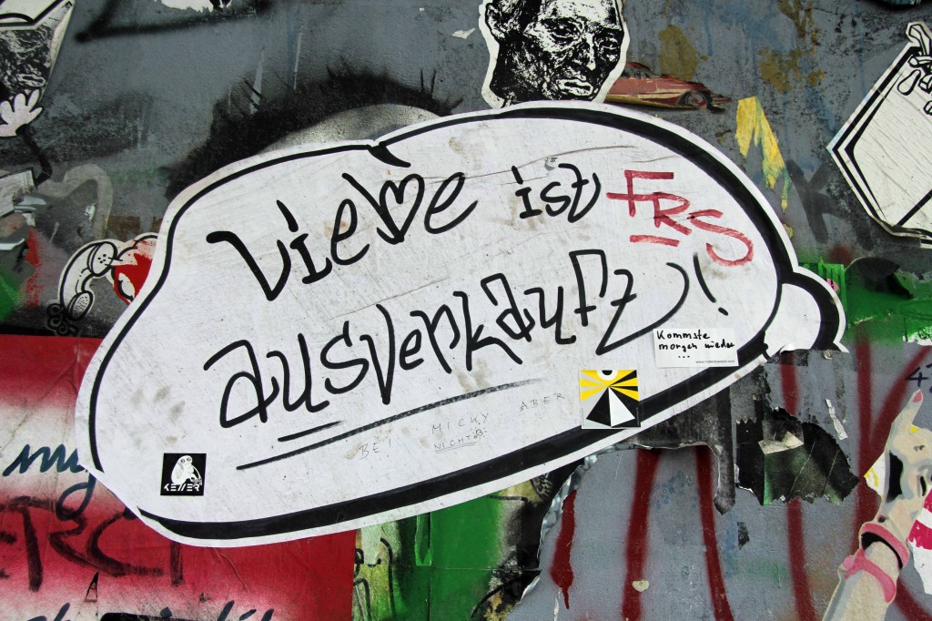 Liebe ist ausverkauft! (Love is Sold Out): Street Art by Unknown Artist in Berlin
