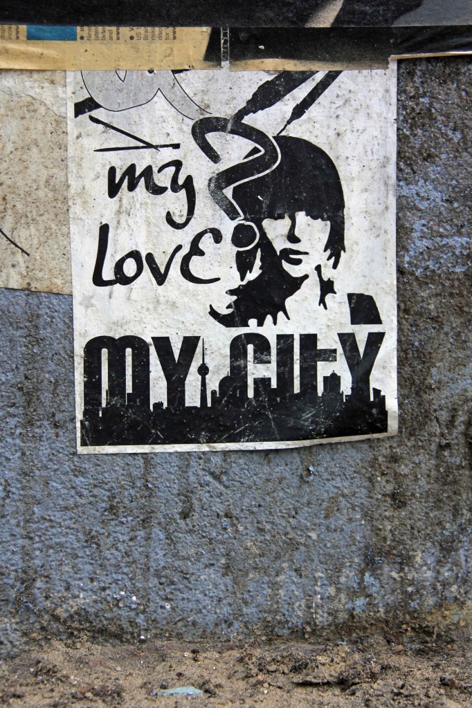 My Love? My City: Street Art by Unknown Artist in Berlin