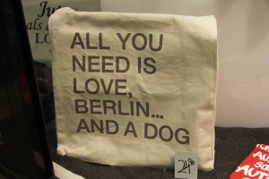 All You Need Is Love, Berlin And A Dog