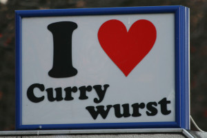Reasons I Miss Berlin #3 – Currywurst