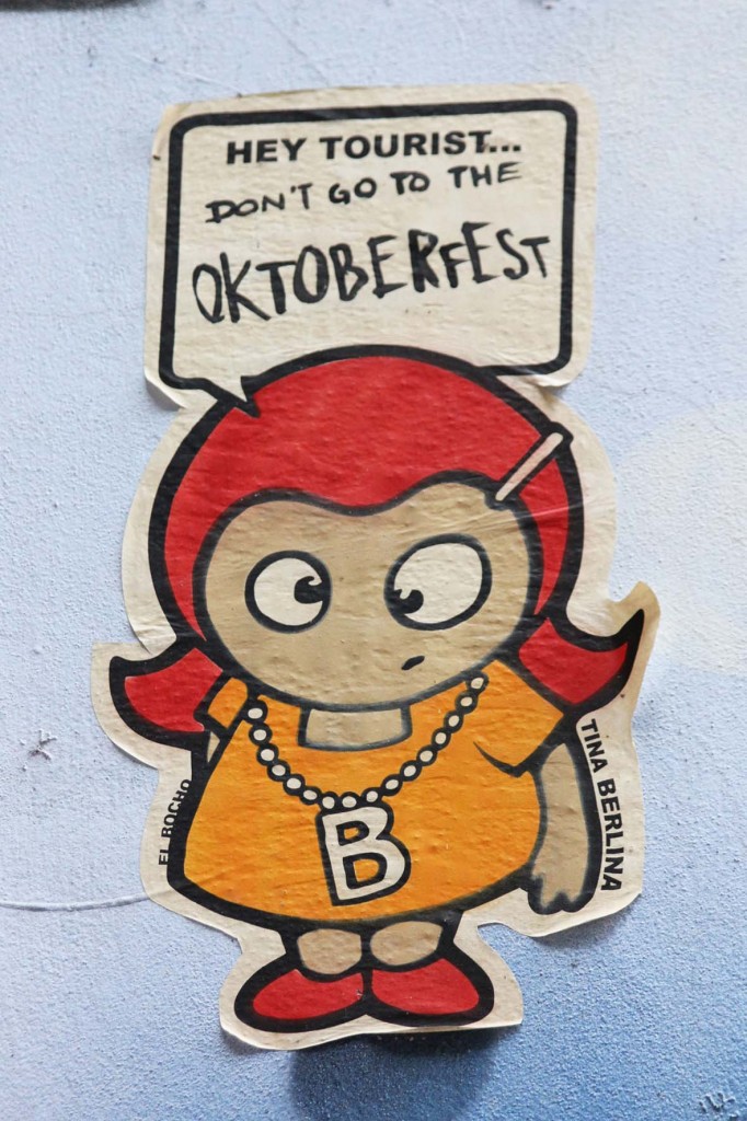 Tina Berlina - 'Don't Go To The Oktoberfest' - Street Art by El Bocho in Berlin